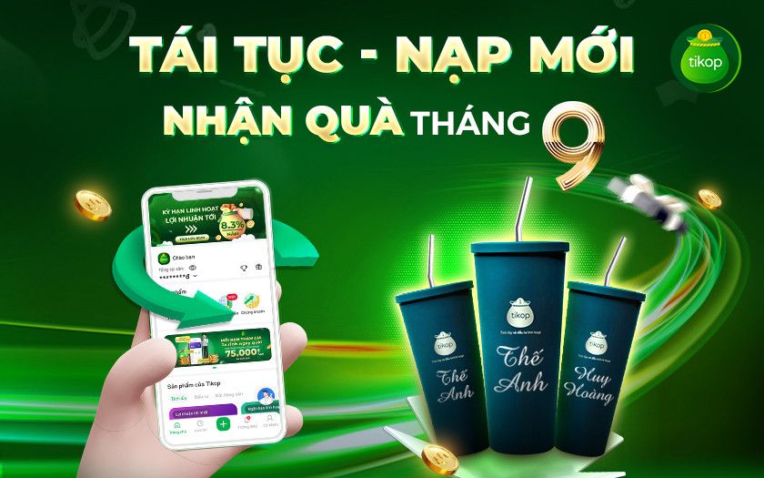 Tikop-TÁI TỤC & NẠP MỚI THÁNG 9 - NHẬN LY GIỮ NHIỆT CỰC XỊN