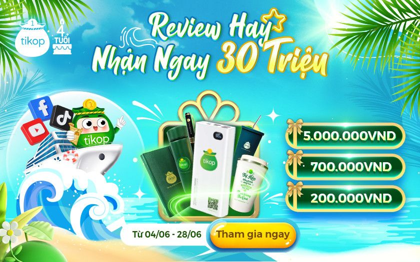 Tikop-Review hay - Nhận ngay 30 triệu