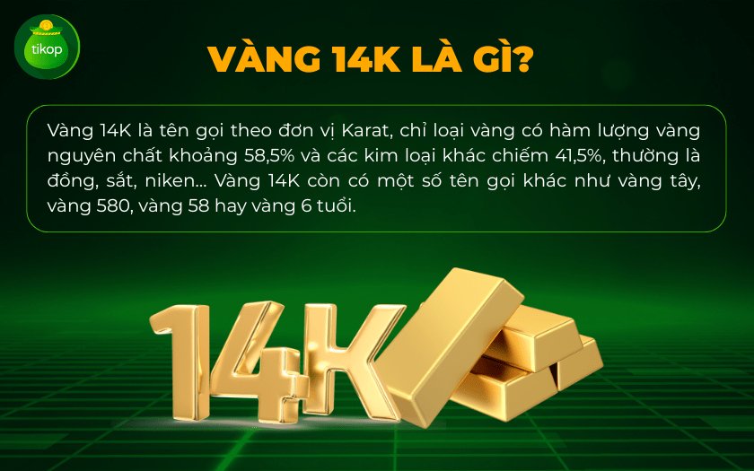 Vàng 14K có hàm lượng vàng nguyên chất không cao