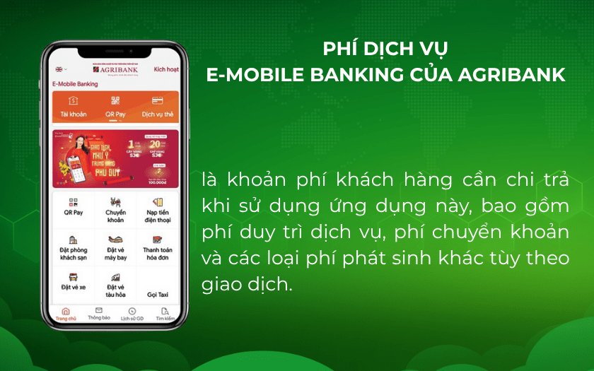 Phí dịch vụ E-Mobile Banking là khoản phí khách hàng cần chi trả khi sử dụng ứng dụng của Agribank