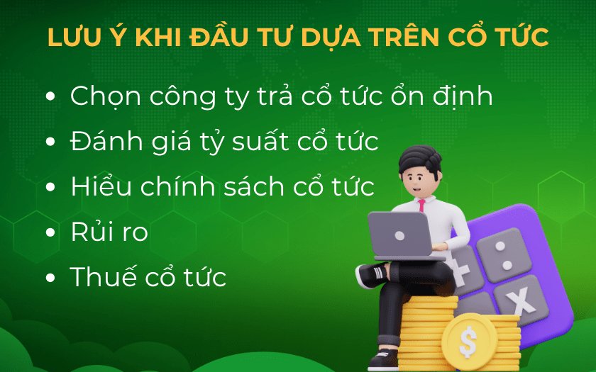 Một số lưu ý khi đầu tư dựa trên cổ tức
