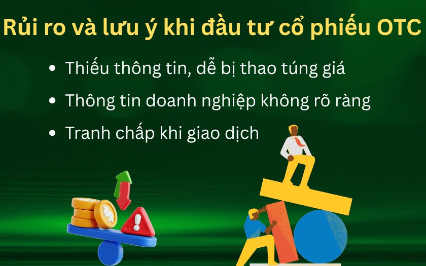 Những ủi ro và lưu ý khi đầu tư cổ phiếu OTC