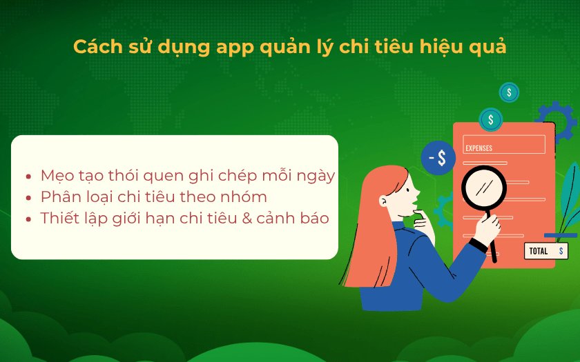 Cách sử dụng app quản lý chi tiêu hiệu quả bạn cần biết