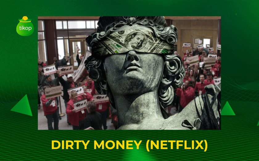 Dirty Money (Netflix)