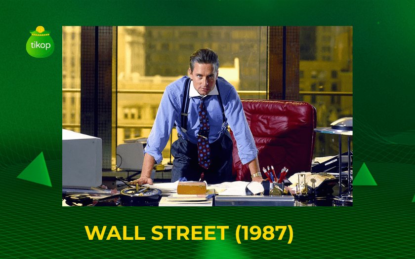 Phim Wall Street (1987)