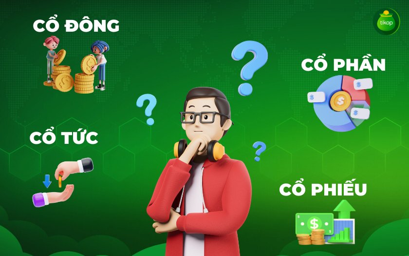 Nắm rõ thuật ngữ giúp bạn đánh giá cơ hội đầu tư tốt hơn