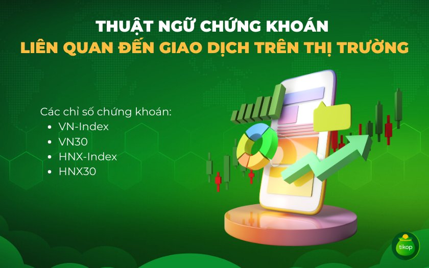 Các chỉ số quan trọng trong chứng khoán