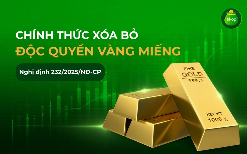 Chính thức xóa bỏ cơ chế độc quyền sản xuất vàng miếng