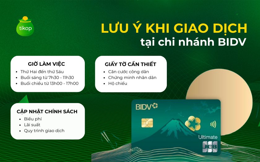 3 Lưu ý khi giao dịch tại chi nhánh BIDV