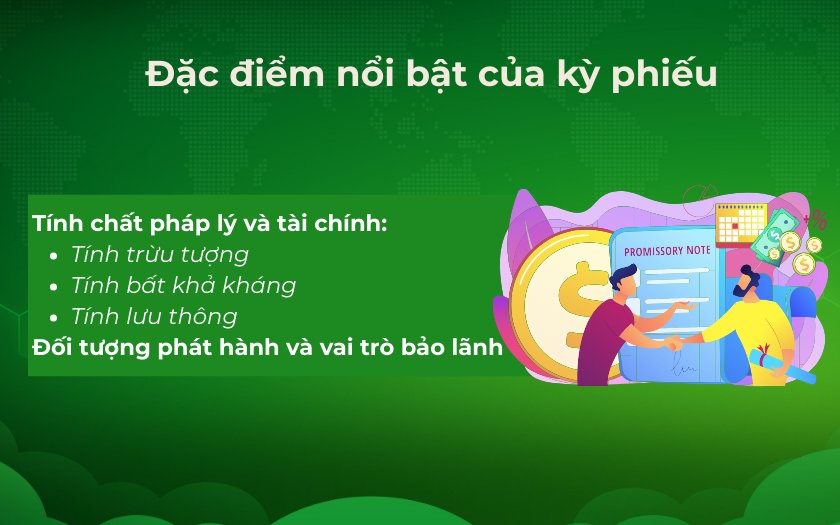 Đặc điểm của kỳ phiếu