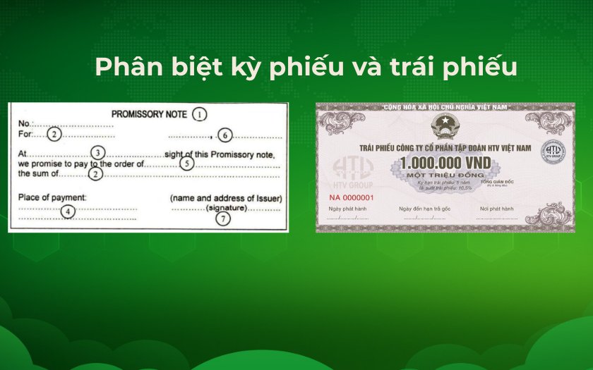 Phân biệt kỳ phiếu và trái phiếu