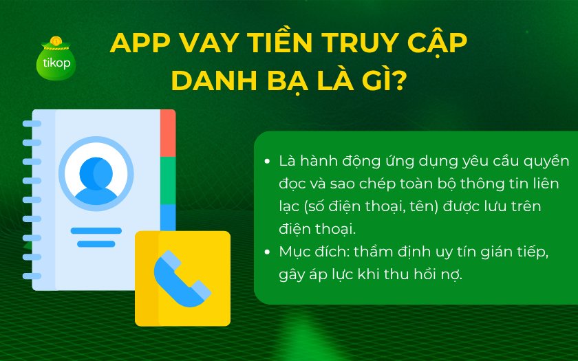 App vay tiền truy cập danh bạ là gì?