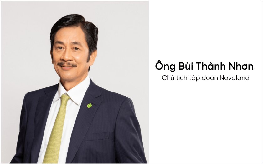 Ông Bùi Thành Nhơn - Novaland Ông Bùi Thành Nhơn - Novaland